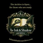 Ink and Shadow Archive